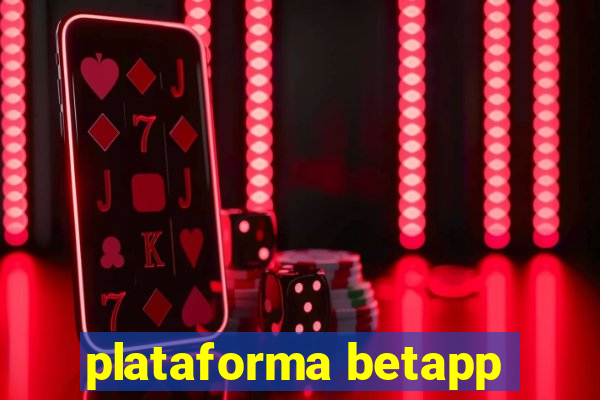 plataforma betapp